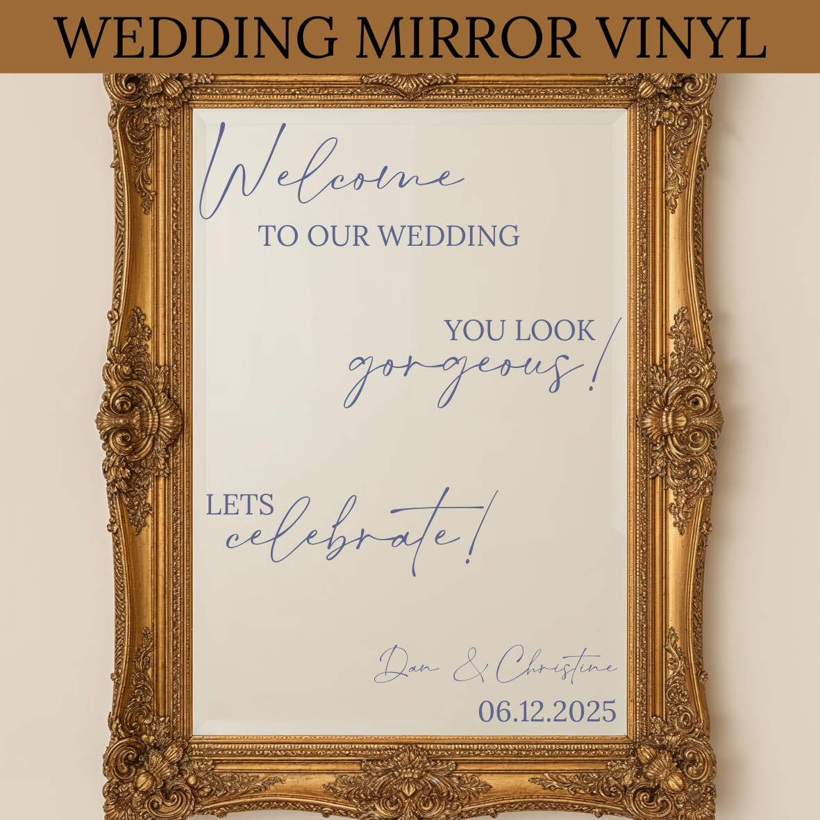 Wedding Mirror Vinyl - Welcome to our wedding!