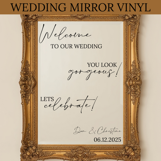 Wedding Mirror Vinyl - Welcome to our wedding!