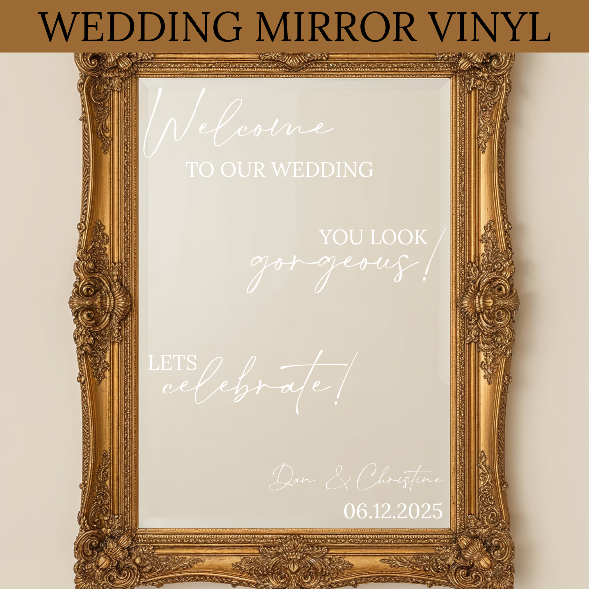 Wedding Mirror Vinyl - Welcome to our wedding!