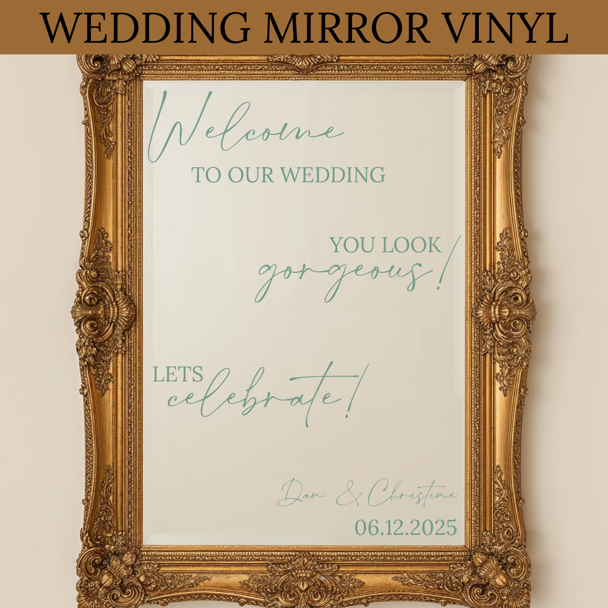 Wedding Mirror Vinyl - Welcome to our wedding!